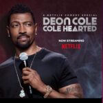 Chris Rock Instagram - First Dave then Bill now Deon . Wow Deon Cole is now officially at the big boy table. Great special so funny. Netflix.