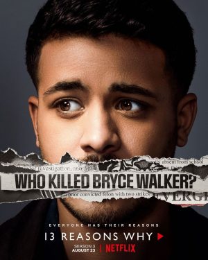 Christian Navarro Instagram - Convicted felon with two strikes. 
August 23rd. Season 3. 
#WhoKilledBryceWalker 
#13ReasonsWhy