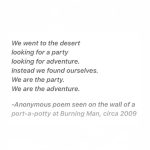Cindy Crawford Instagram - I still can’t believe I went to Burning Man this time last week! @kaiagerber and I got a last minute invite from friends and we looked at each other and said “why, not?!” We we’re so fortunate to go with experienced “burners” who took us under their wings and showed us the ropes. It was everything I hoped it would be and so much more. The surreal ruggedness and inspiring beauty of the playa enabled me to reconnect to my maiden self— adventurous, fun, curious and carefree. Sometimes the roles we play in “real” life disconnect us from our most joyous selves and only when we are so far out of our comfort zone, we have no other choice but to look within.
