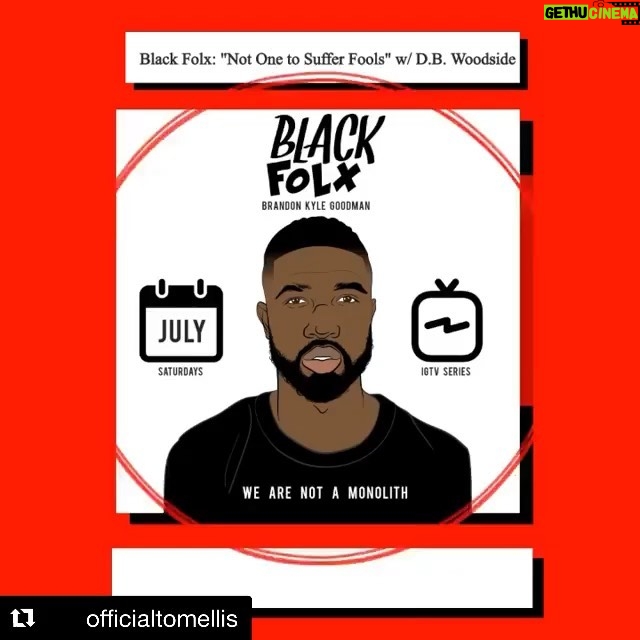 D.B. Woodside Instagram - #Repost @officialtomellis with @get_repost ・・・ Tomorrow @brandonkgood chats with @dbwofficial about growing up outside of Poughkeepsie, being Black in Hollywood, and allyship. #BlackFolx