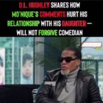 D.L. Hughley Instagram - Dropping tomorrow on @jasonleeshow @hollywoodunlocked Interview by @theonlyjasonlee Helluva way to celebrate my birthday tomorrow, but that’s how we roll… like smoke!! #TeamDL #nohalfsteppin Source - @hollywoodunlocked : On the brand new episode of the @jasonleeshow, #DLHughley talks about #Monique’s past and recent comments about him and his family. Tune in NOW to listen to the audio version of this brand new episode OR catch it tomorrow at 5pm EST only on @hollywoodunlocked’s YouTube channel 💯