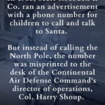 Dan Crenshaw Instagram - Every year millions of people track Santa with their kids, grandkids, nieces and nephews with the NORAD Santa tracker. But not a lot of people know exactly how that came to be… this story about a funny mixup will renew your faith in humanity this holiday season.