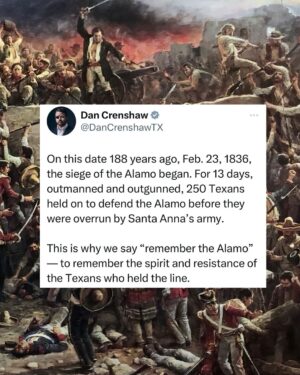 Dan Crenshaw Instagram - #RemembertheAlamo