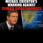 Dan Crenshaw Instagram - “If global warming was a company, you couldn’t buy it. Because they won’t let you do due diligence.” #SUNDAYWISDOM from the great Michael Crichton, author of Jurassic Park, warning us in 2007 that global warming models were fraught with the emotional prejudices of climate catastrophists – and had no verifiable evidence to justify the enormous cost to society which a forced de-carbonization would entail. We should have listened to him. #sundaywisdom #globalwarming #climatechange