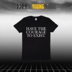 Daniel Howell Instagram - embrace the void and have the courage to exist - shop.danielhowell.com all proceeds go to @youngmindsuk to fight for young people's mental health