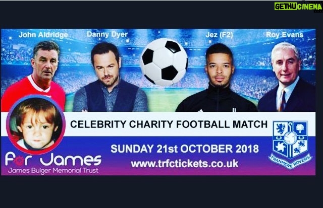Danny Dyer Instagram - Looking forward to being captain in this match for John Aldridge’s team in memory of a special young boy James Bulger on Sunday 21st October #25thyearanniversary At @TranmereRovers FC @james_bulger_memorial_trust Come along and show your support. See you there....