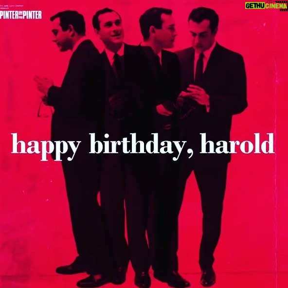 Danny Dyer Instagram - Happy birthday to an incredible man. Harold Pinter. Canโt wait to feel connected to him again. ๐๐ป#pinteratthepinter #dumbwaiter