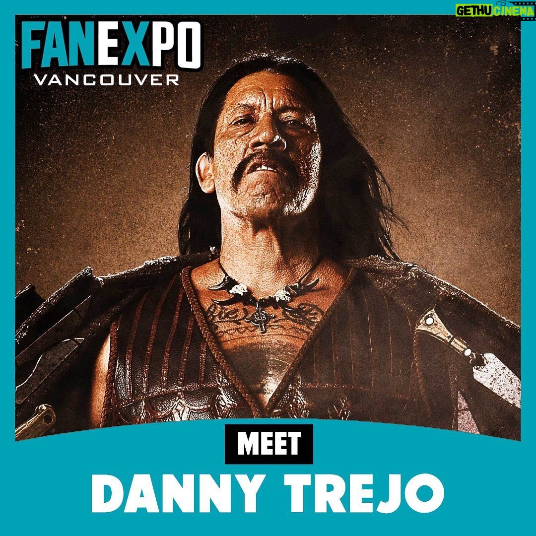 Danny Trejo Instagram - 🇨🇦Vancouver🇨🇦 Come meet your Uncle Machete! I’ll be at @FANEXPOVancouver this weekend Feb 17th & 18th. For Photo Ops, Tickets, and more info hit the link 👉🏽 *Events Link in Bio* #vancouver #fanexpovancouver #machete #dannytrejo