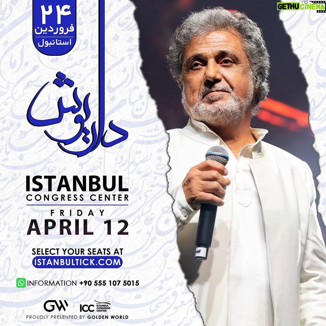 Dariush Eghbali Instagram - . کنسرت داریوش در استانبول | جمعه ۲۴ فروردین Istanbul Congress Centre تهیه بلیط و اطلاعات: istanbultick.com +90 555 107 5015 Dariush: Live in Istanbul | Friday April 12 | Istanbul Congress Center | Select your seats now at istanbultick.com | Information: +90 555 107 5015 İstanbul Congress Center / İstanbul Kongre Merkezi