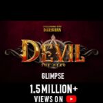 Darshan Thoogudeepa Instagram – A Devilish Milestone! 🔥😎

Challenging ⭐ @darshanthoogudeepashrinivas ‘s #Devil Glimpse Hits 1.5 Million+ Real Time Views on YouTube! 💥🎬

🔗 Link in Story! 

A @b_ajaneesh Musical 🎶

@vaishnostudiosofficial #PrakashVeer #Jayamma #BossOfSandalwood #DBoss #DevilTheHero #FirstLookTeaser