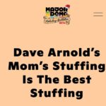 David Chang Instagram - I’m not gonna say something ridiculous and that this is the best stuffing recipe of all time…and you have to make it. I will say it’s the best stuffing I’ve ever made…it’s everything I want…super simple. Insanely delicious…why use dried bread and add tons of liquid later. Just use fresh bread with the right density, eggs butter, veg, Dust off the poultry seasoning, get some tubed breakfast sausage and you are pretty much ready to go. Secret weapon: The mandarin oranges act as the sweet and sour balancing out the richness. It’s genius. We talk this stuffing on this weeks @recipeclub. Thank you to @cookingissues mom for this marvelous stuffing recipe. …this is the best stuffing recipe of all time and you have to make it
