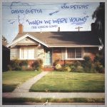 David Guetta Instagram - It’s finally here!!! ‘When We Were Young’ with @kimpetras is coming this Friday!!! 🔗 link in bio to presave
