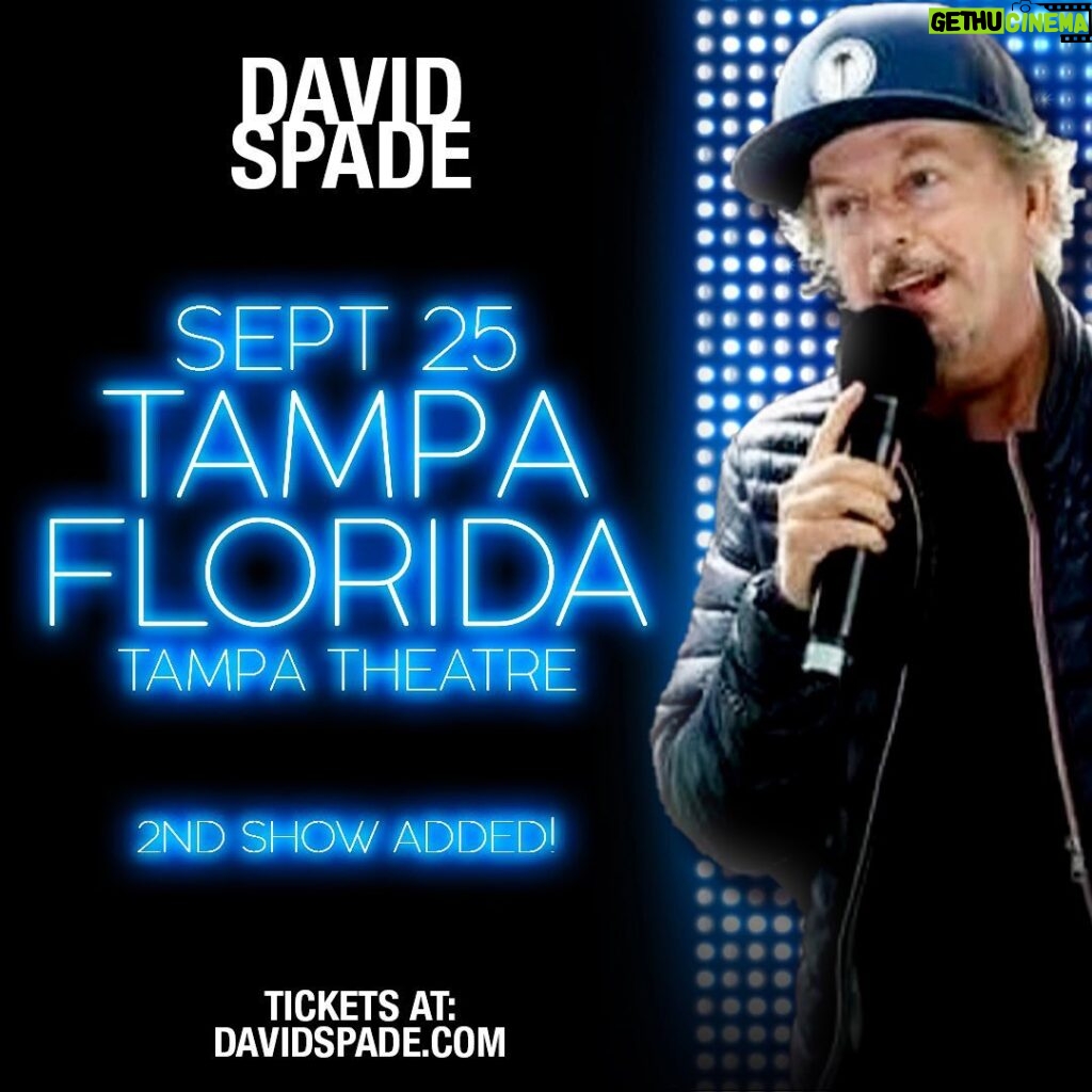 David Spade Instagram - 2nd show added! See you in Tampa. More tour dates/link in bio