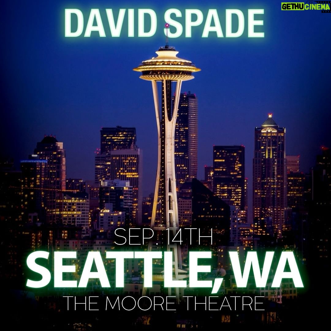 David Spade Instagram - SEATTLE WE HAVE A NEW DATE! Ticket link in bio