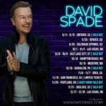 David Spade Instagram – More dates to come. Go to davidspade.com to buy tickets (yes I still have a website)