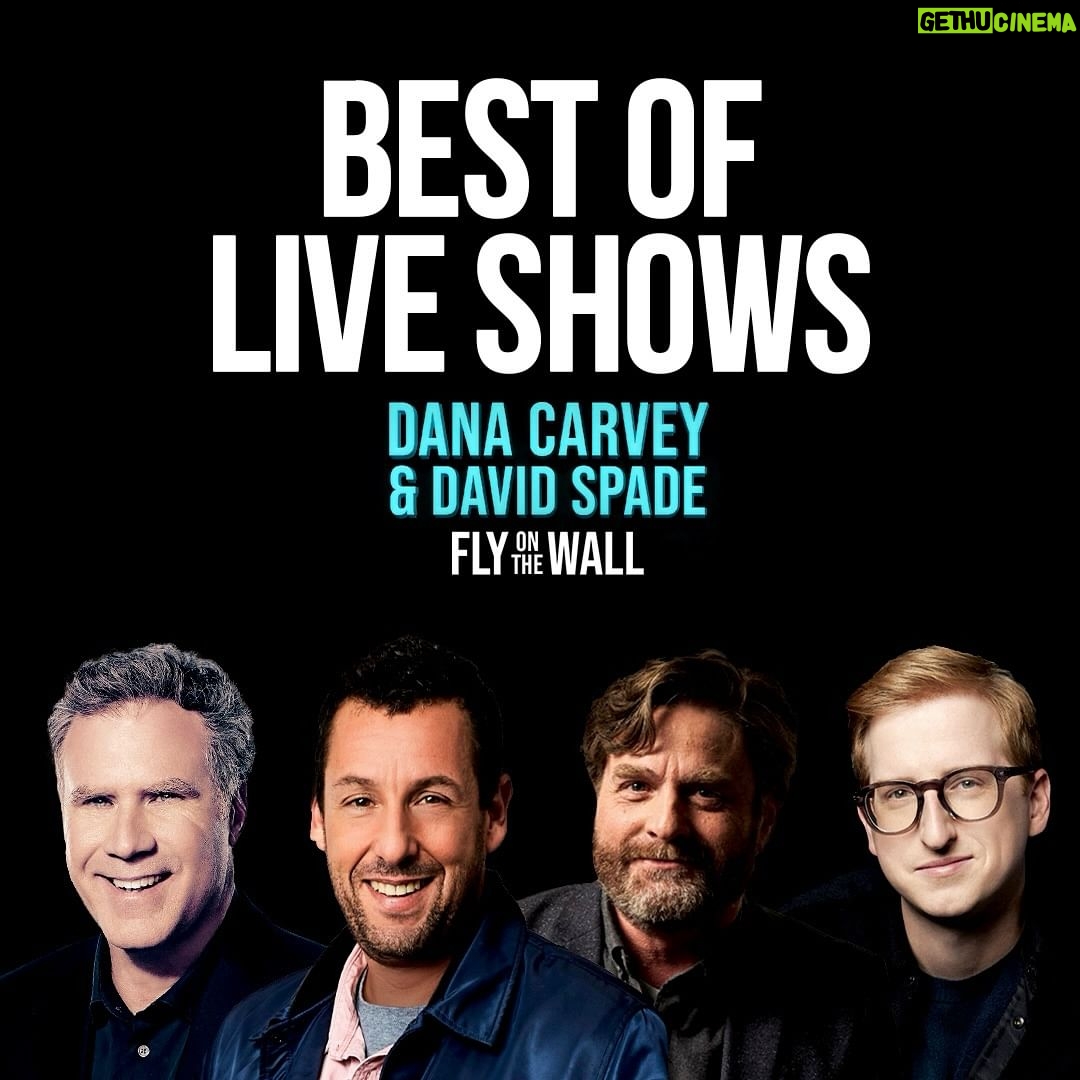 David Spade Instagram - Best of the LIVE Shows. Last pod of the year. See you in January #flyonthewall Link in bio @thedanacarvey #willferrell @adamsandler #zachgaligianakis @shrimpjaj