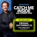 David Spade Instagram - NEW YORK! 2nd SHOW ADDED. Click in stories or bio for tix