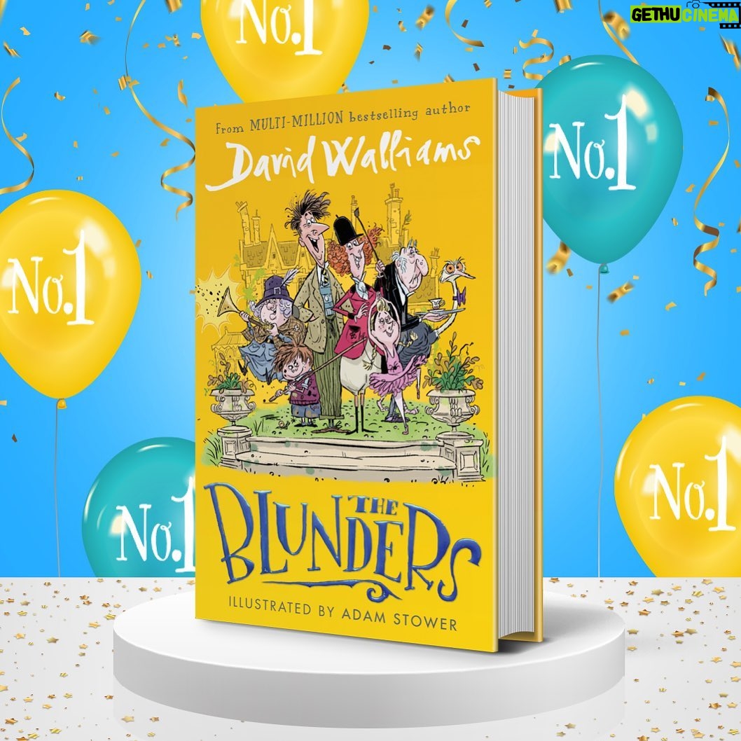 David Walliams Instagram - Thank you to all my blundeful readers who made THE BLUNDERS the NUMBER ONE bestselling book in the UK!