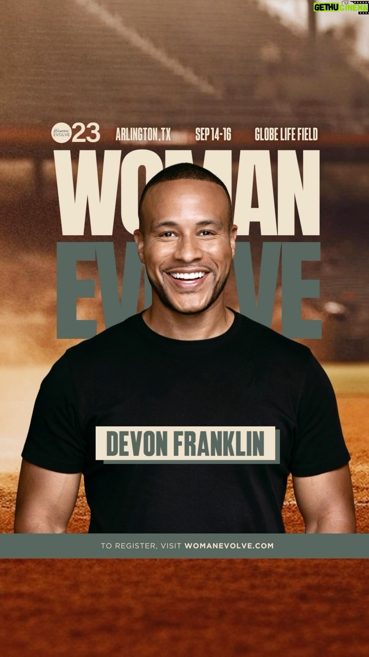 DeVon Franklin Instagram - Chhiiillleee, the all-star lineup continues! Like only she can, our girl @SarahJakesRoberts put together a team of heavy hitters on her roster. And what’s their batting average? An endless amount of H O P E! 🗣️ Let’s welcome Award-Winning Producer, New York Times Bestselling Author, Renowned Motivational Speaker, and President and CEO of Franklin Entertainment, @DevonFranklin to the Glory Series! 🙌🏾 Get in the game September 14-16 at Globe Life Field in Arlington, TX for #WomanEvolve2023. 📍 Stay tuned as more of the #WE23 lineup will be announced soon! 👀 REGISTER NOW at womanevolve.com! 🔗 #womanevolve #sarahjakesroberts #devonfranklin #sisterhood #faith #hope #community #womanevolve23 #we23 #conference #lineup #registernow #tellafriend #nowomanleftbehind #girlstrip