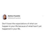 DeVon Franklin Instagram – Something is about to break in your favor, don’t lose hope now!