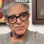 Deepak Chopra Instagram – Where do our thoughts come from?  What is the connection to karma. How do we use thought to go beyond karma?  What is evolutionary thought? 

#thoughts #mindfulness #karma #yoga #meditation #healing #philosophy #spirituality #consciousness #wellbeing #selfdiscovery