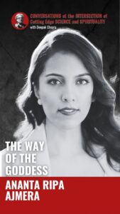 Deepak Chopra Instagram - The Way of the Goddess - Daily Rituals to Awaken Your Inner Warrior and Discover Your True Self. A Conversation with Deepak Chopra and Ananta Ripa Ajmera about her new book, 