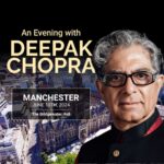 Deepak Chopra Instagram - Excited to be back in Manchester, UK on June 10th at the Bridgewater Hall. We'll explore how an Awakened Life can wake you up to new levels of awareness. We will share innovative research into the quantum world that will unveil the breakthroughs that will revolutionize the future of everyone’s well-being. For details please click "My Upcoming Events" link in my bio.