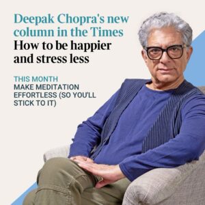 Deepak Chopra Instagram - Just announced, I'll be contributing to a new column on @thetimes - the first article is now linked in my news story for those who subscribe. 🙏 Thank you @lesleyjthomas my wonderful editor at The Times UK