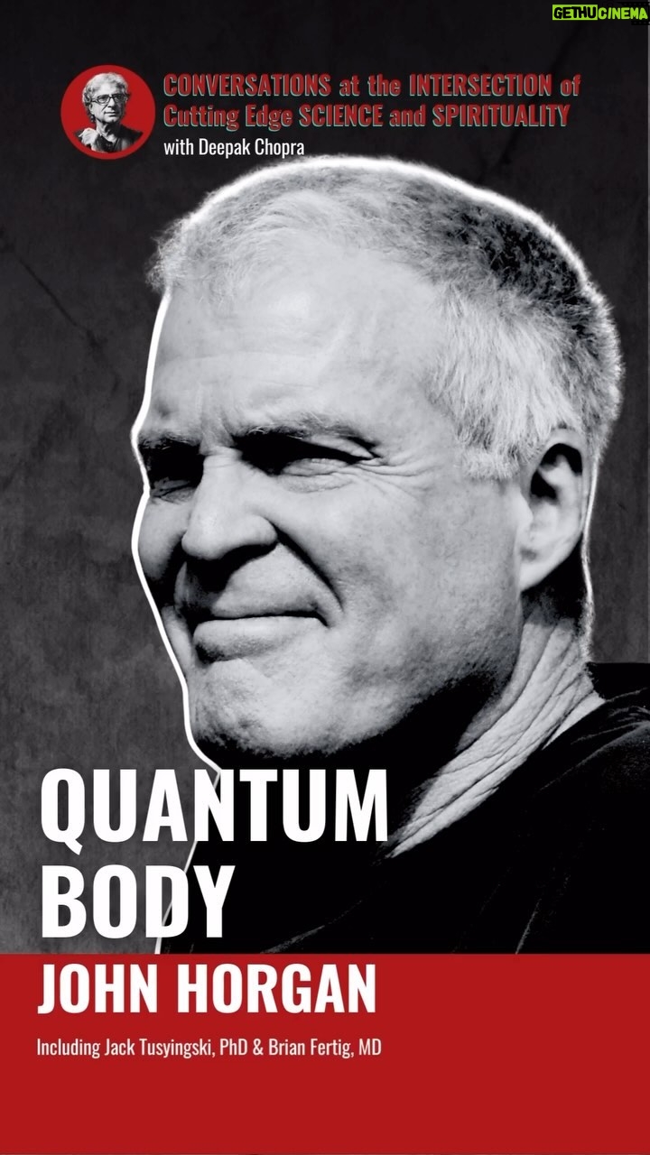 Deepak Chopra Instagram - Quantum Body - The New Science of Living a Longer, Healthier, More Vital Life. A Conversation between Deepak Chopra, John Horgan, Jack Tuszynski and Brian Fertig about the new book, Quantum Body and the motivation for each of the co-authors to write the book. Watch the full episode on YouTube, linked in my bio. #science #quantumconsciousness #quantummechanics #quantum #quantumphysics #JackTuszynski #BrianFertig #johnhorgan