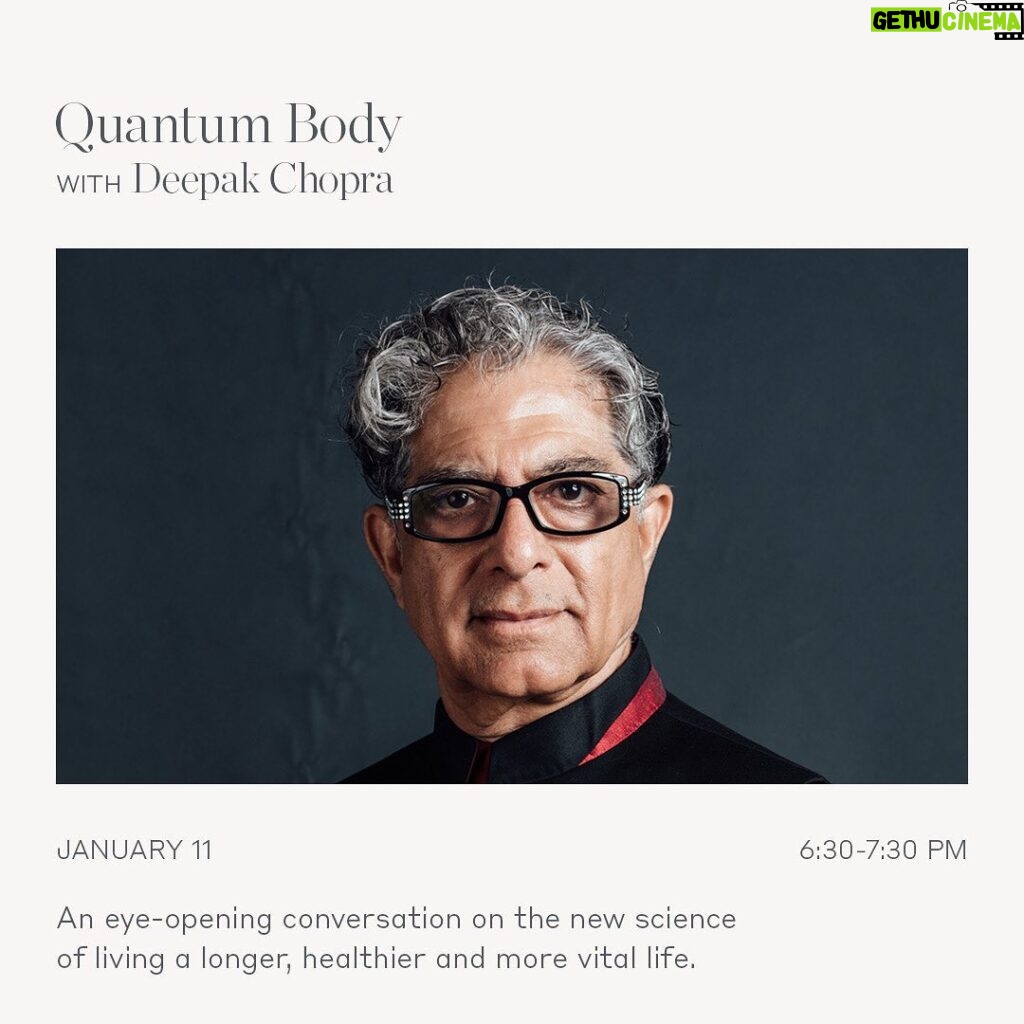 Deepak Chopra Instagram - Learn how to live a longer, healthier and more vital life from Deepak Chopra, MD, New York Times bestselling author and founder of @thechoprafoundation. This in-person event, led by Rebecca Parekh, CEO & CoFounder of @thewell, will cover the latest insights into longevity and offer a quantum leap for improving physical and mental health. All guests will receive a copy of Dr. Chopra's newest book, Quantum Body. Visit the #linkinbio to save your spot!