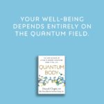 Deepak Chopra Instagram – By harnessing the power of the #QuantumBody, we can significantly improve our physical and mental well-being. Are you ready to begin? 

Click the link in my bio and get exclusive access to my Quantum Body scan by ordering my new book.