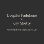Deepika Padukone Instagram – Self-care for men is something that is surrounded by several myths and misconceptions. 

So we invited one of the world’s foremost experts on the subject to help clear the air: @jayshetty. In a candid conversation with our co-founder Deepika Padukone, Jay opens up about his self-care journey. 

“If I’m in a better state of mind, I’ll be able to give more to the people I love,” he says.

#82eMan
#DeepikaPadukone
#JayShetty
#SelfCare