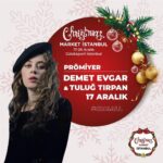 Demet Evgar Instagram - #Repost @christmasmarketistanbul ♥️ Christmas Market İstanbul 17 Aralık Cuma günü Demet Evgar & Tuluğ Tırpan’ın benzersiz performansı ile kapılarını açıyor! 🎄🎅🏻Sanat, spor ve influencer camiasından katılım sağlayacak davetlileri, ücretsiz yiyecek ve alkollü/alkolsüz içecek ikramları ile prömiyer gecesinde sen de yerini alabilirsin. Gece gelirinin bir kısmının Sivil Toplum Kuruluşlarına bağışlanacağı bu özel gecede Christmas ruhunu birlikte yaşayalım.🔔 Biletler sınırlı sayıda, PASSO’da! 🎁 #CM2021 #CM4All #Galataportİstanbul