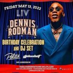 Dennis Rodman Instagram – Liv. Every. Day. Like. It’s. Your. Last. LIV Miami