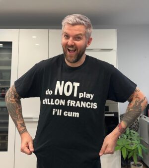Dillon Francis Instagram - new merch is live for 72 hours. do NOT buy these shirts, i’ll cum (link in biiiiooooo)