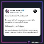 Donald Trump Jr. Instagram - He said it, we were thinking it. Don’t wait another day, get your business on PublicSquare! And as always, reach out to mailto:support@publicsquare.com, we’d love to help.
