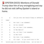 Donald Trump Jr. Instagram - Everyone knows that if Trump was ever part of the Epstein Pedo crew it would have leaked a long time ago. He’s obviously clear and anyone who knows him knows there was no doubt despite the left desperately trying to make it so. That said, I hope everyone on there gets what’s coming to them.