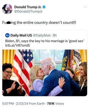 Donald Trump Jr. Instagram - And for the record, I’ll take things that ain’t happening for 1000 Alex. LOL. The lengths they are going to try to make someone who can’t form a complete sentence or walk up or down stairs without falling seem young and vibrant are truly spectacular. I’m not sure I’ve ever seen this level of mental gymnastics. He can’t walk, talk, or think… but he’s a beast in the sack. 😜😜😜
