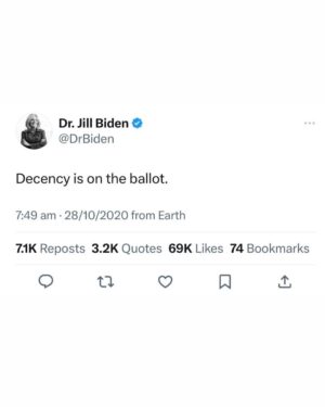 Donald Trump Jr. Instagram - Pretty sure I’m not gonna get lectured by DOCTOR Jill Biden and the Democrats on decency. Decency is on the ballot again in 2024 and this time you don’t need to choose democrat degeneracy.
