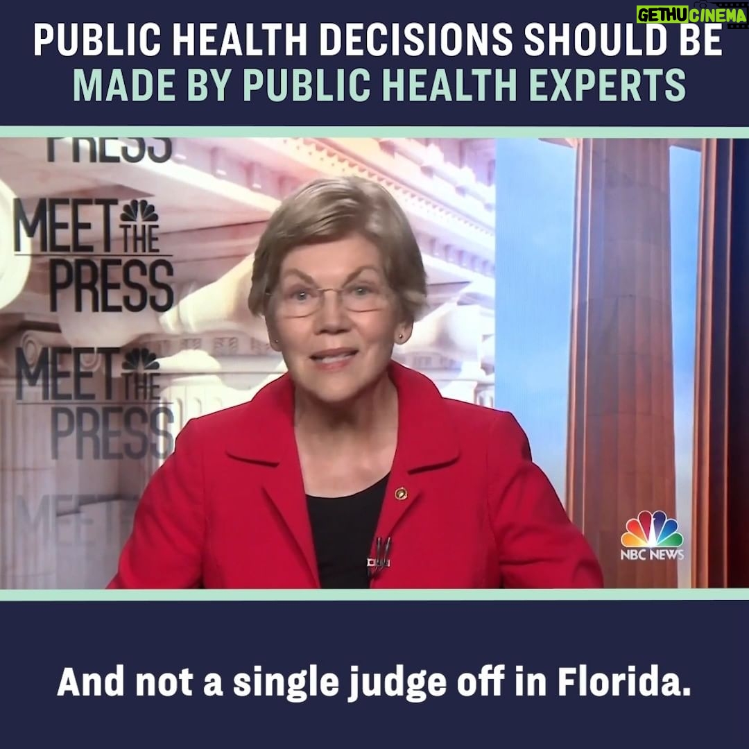 Elizabeth Warren Instagram - Here’s the way I see it: public health decisions should be made by public health officials—not by a single judge sitting off by herself somewhere in Florida.