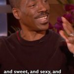 Ellen DeGeneres Instagram - I will never forget meeting Eddie Murphy for the first time. He’s incredible.