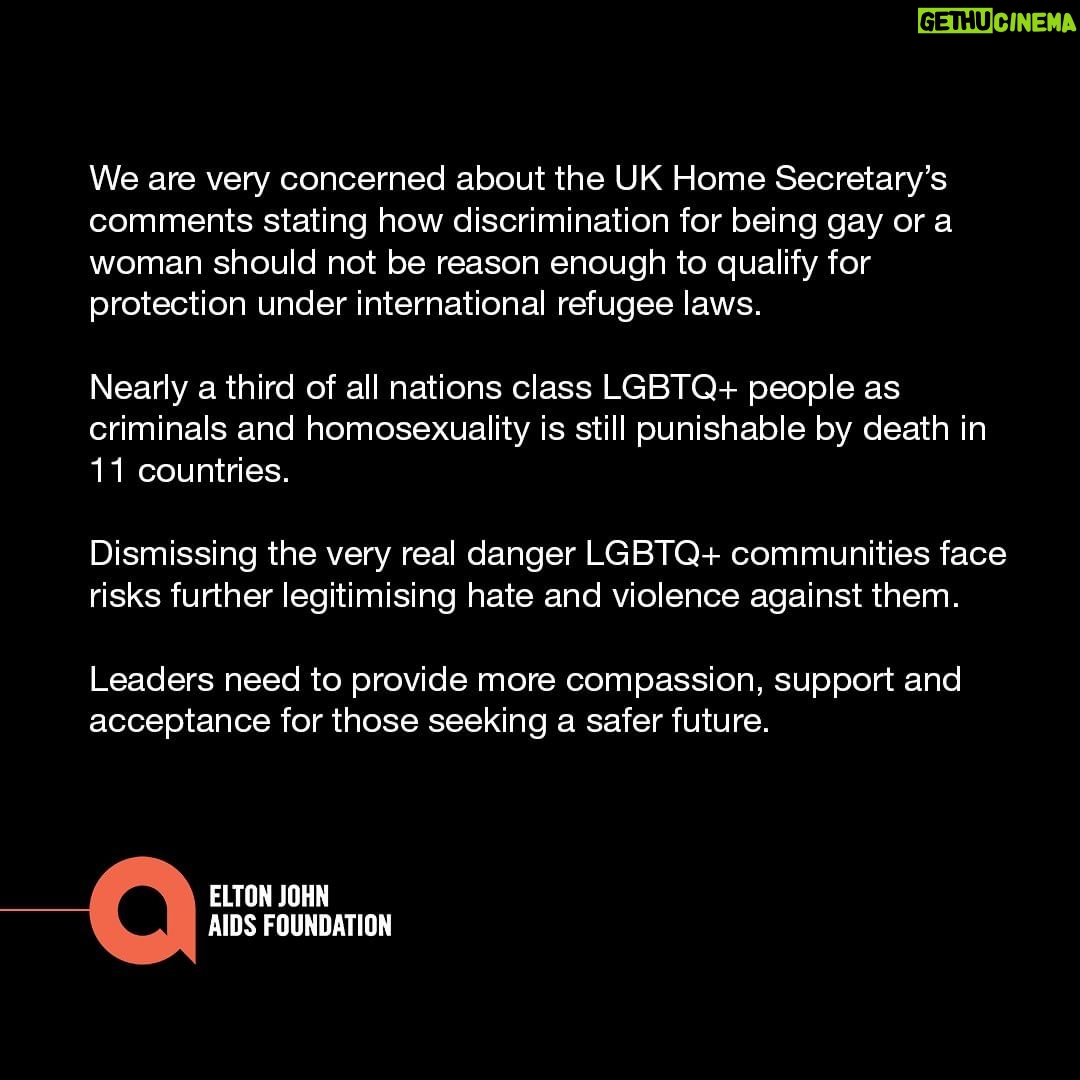 Elton John Instagram - A joint statement from the Elton John AIDS Foundation, David and I on today’s remarks from the UK Home Secretary.