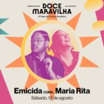 Emicida Instagram - Emicida e Maria Rita vão fazer com que presentemente eu possa me considerar um sujeito de sorte 🎶🤌 Tendo esses dois no line, fica fácil, né, minha família? O ícone do rap nacional que coleciona prêmios como MVA, Prêmio Multishow, Prêmio GQ e muitos outros, se une à Maria Rita, simplesmente dona de 8 Grammys Latinos, sempre quis cantar, mas, como ela própria diz, “a questão não era querer, era por quê” e “tal objetivo passou a existir quando percebi que ficaria louca se não cantasse”. Mas cá entre nós, a gente ficaria maluquin sem esse show, né?! 😮‍💨 Suas vozes poderosas irão se fundir em um espetáculo único, especialmente para o nosso Doce. 🍯🍮🍭❤️‍🔥 vem juntin nessa e garanta os últimos ingressos no link da bio.