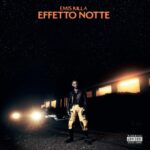Emis Killa Instagram – “EFFETTO NOTTE” fuori ovunque da ora. 🌙