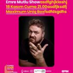 Emre Mutlu Instagram - Selamlar millet, 18 kasım saat 21:00’da yapacağın daha iyi bir şey yoksa ben @maximumuniq ‘teyim. Gelin beraber gülelim. Detaylı bilgi instagram hikayemde, gelirsen yerin hayat hikayemde…. Beklerim.