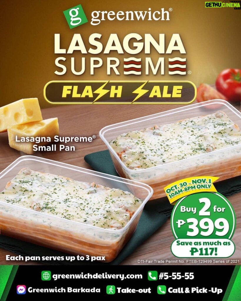 Enrique Gil Instagram - It’s the Perfect time to bond with family and friends this long weekend lalo pa’t may Greenwich Lasagna Supreme® Flash Sale! Buy 2 Lasagna Supreme® Small Pans for only P399! May savings ka pa na as much as P117! Pwedeliver na through greenwichdelivery.com, or call #5-55-55 or visit any of Greenwich’s stores nationwide. More Greenwich stores are open already for safe dining in!