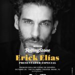 Erick Elías Instagram - 📣 ¡La cuenta regresiva ha comenzado! Y nos alegra anunciar que Erick Elías se une a nosotros como Presentador Especial en la versión inaugural de los Premios ROLLING STONE en ESPAÑOL. Si estas en Miami consigue tus entradas en Ticketmaster. Si estas en Latinoamerica únete a la transmisión en vivo a través de TNT y HBO MAX. #PremiosRollingStoneEEenTNT