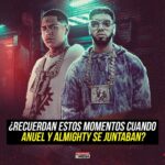 Esteban Ahn Instagram - ¿Recuerdan estos momentos cuando Anuel y Almighty se juntaban? 🤯🔥