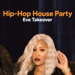 Eve Instagram - Happy New Year! Listen to my Hip Hop House Party NYE takeover playlist on @spotifyuk tonight to ring in 2023 🎉