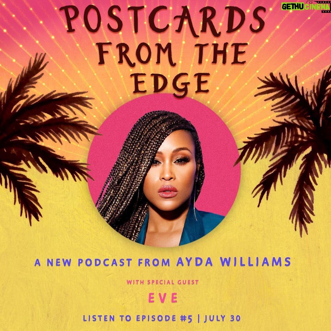 Eve Instagram - Catch me on @aydafieldwilliams podcast ‘Postcards From The Edge’ where we talk about being Americans living in London and the differences between them both! Loved catching up @aydafieldwilliams 💖